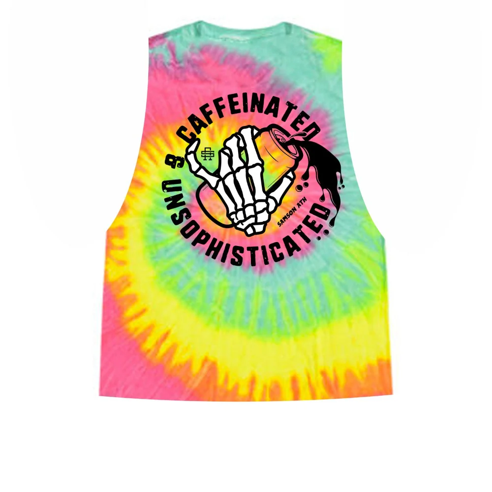 Caffeinated And Unsophisticated Ladies Tie Dye Cut Off Tank