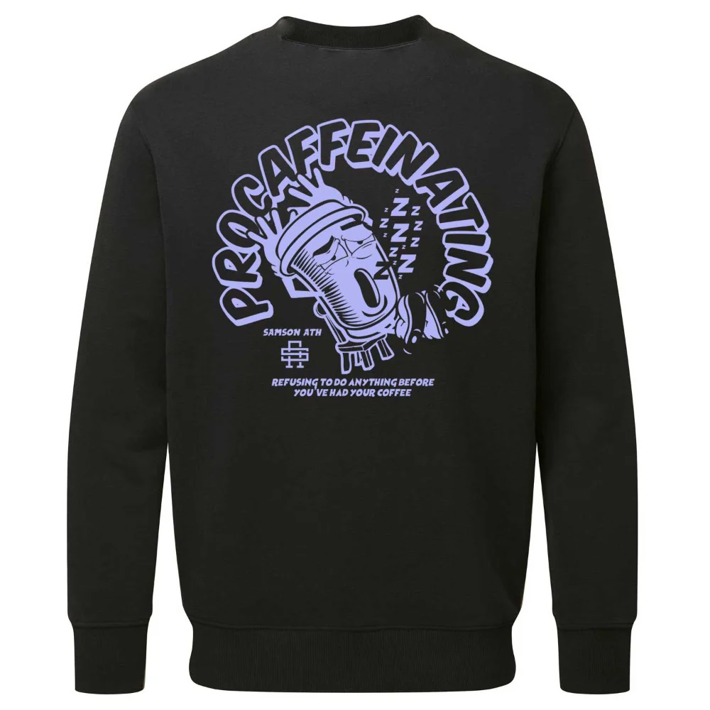 Procaffeinating Lux Sweatshirt